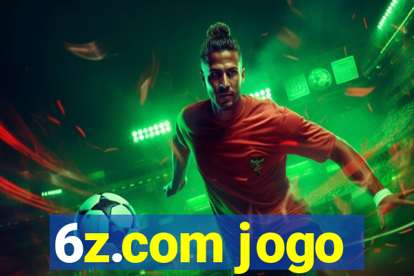 6z.com jogo